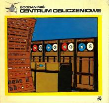 Centrum obliczeniowe. Wyd. MAW, Warszawa 1978