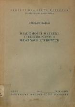 Czesław Rajski - Wiadomości wstępne o elektronowych maszynach cyfrowych