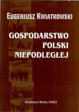 Gospodarstwo Polski Niepodległej E. Kwiatkowskiego