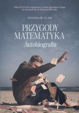 Stanisław Ulam - Przygody matematyka