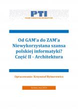 Od GAM-a do ZAM-a. Część II.