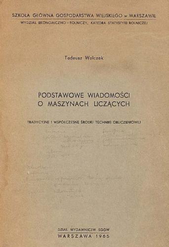 Strony od WalczakT 1965_Podstawowe-wiadomosci o maszynach liczÄ…cych SGGW.jpg